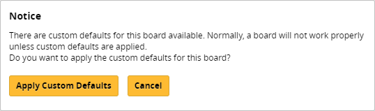 Picture of a notice that asks the user to apply custom defaults